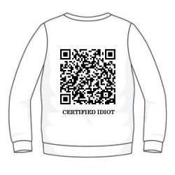 'Certified Idiot' Sweater